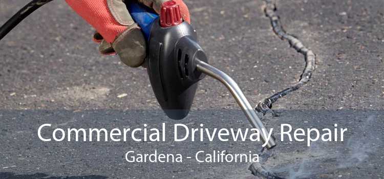 Commercial Driveway Repair Gardena - California