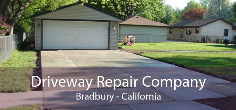 Driveway Repair Company Bradbury - California