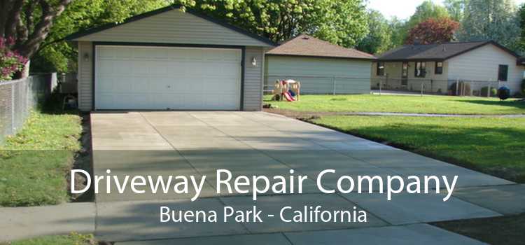 Driveway Repair Company Buena Park - California