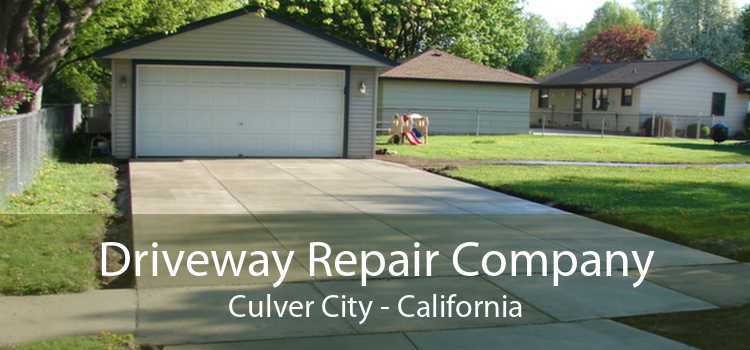 Driveway Repair Company Culver City - California