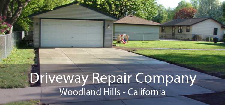 Driveway Repair Company Woodland Hills - California