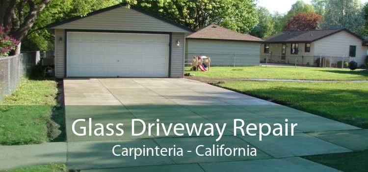 Glass Driveway Repair Carpinteria - California