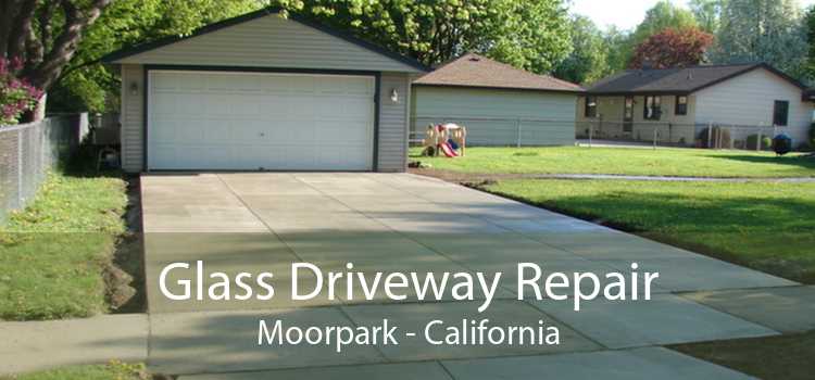 Glass Driveway Repair Moorpark - California