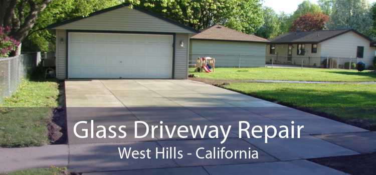 Glass Driveway Repair West Hills - California