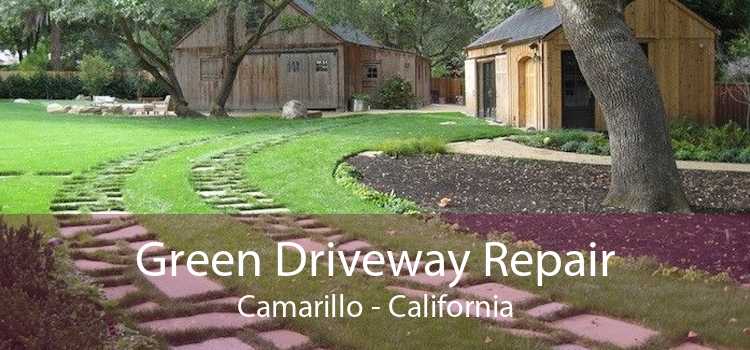 Green Driveway Repair Camarillo - California