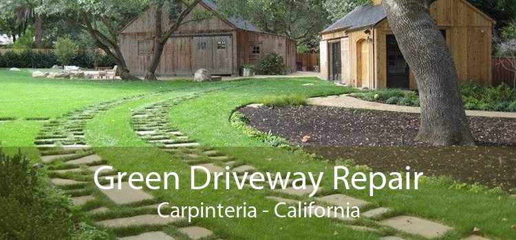 Green Driveway Repair Carpinteria - California