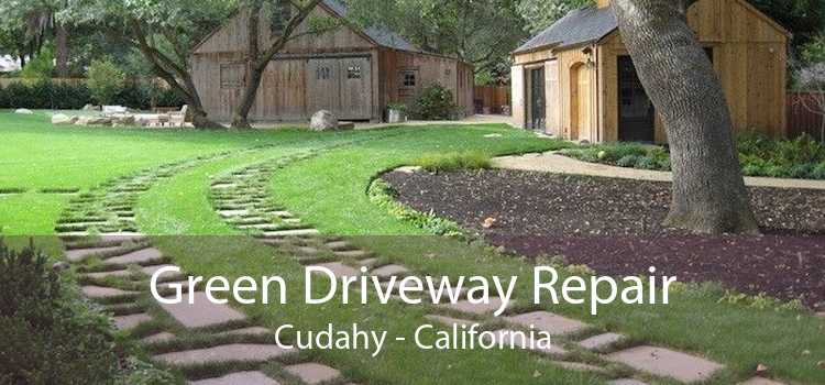 Green Driveway Repair Cudahy - California