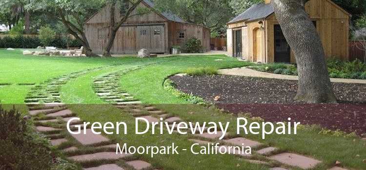 Green Driveway Repair Moorpark - California