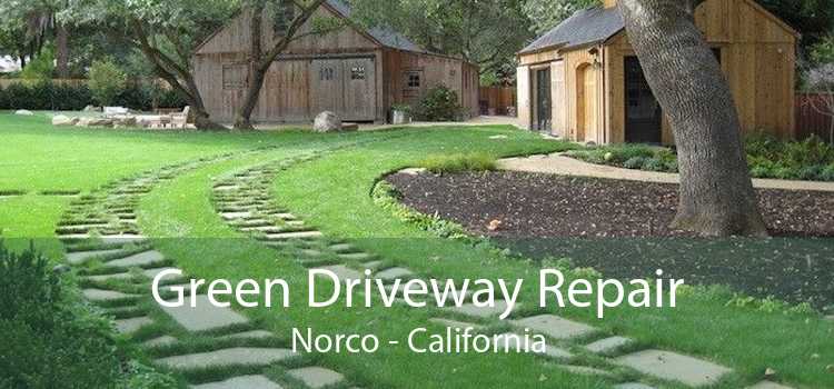 Green Driveway Repair Norco - California