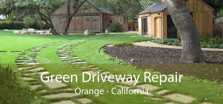 Green Driveway Repair Orange - California