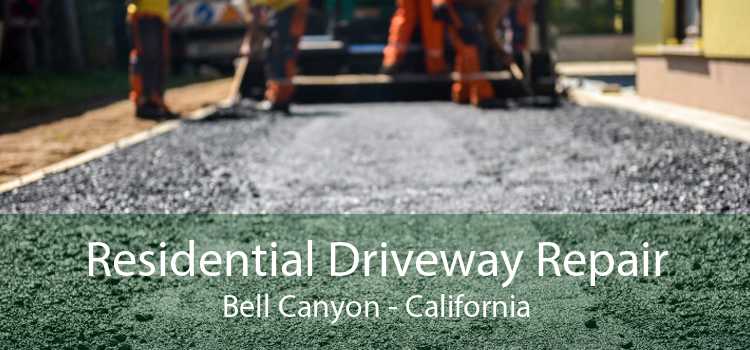 Residential Driveway Repair Bell Canyon - California