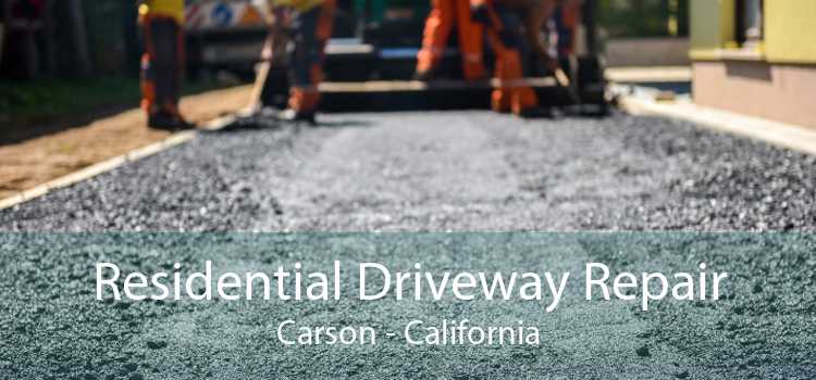 Residential Driveway Repair Carson - California