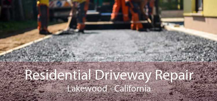 Residential Driveway Repair Lakewood - California